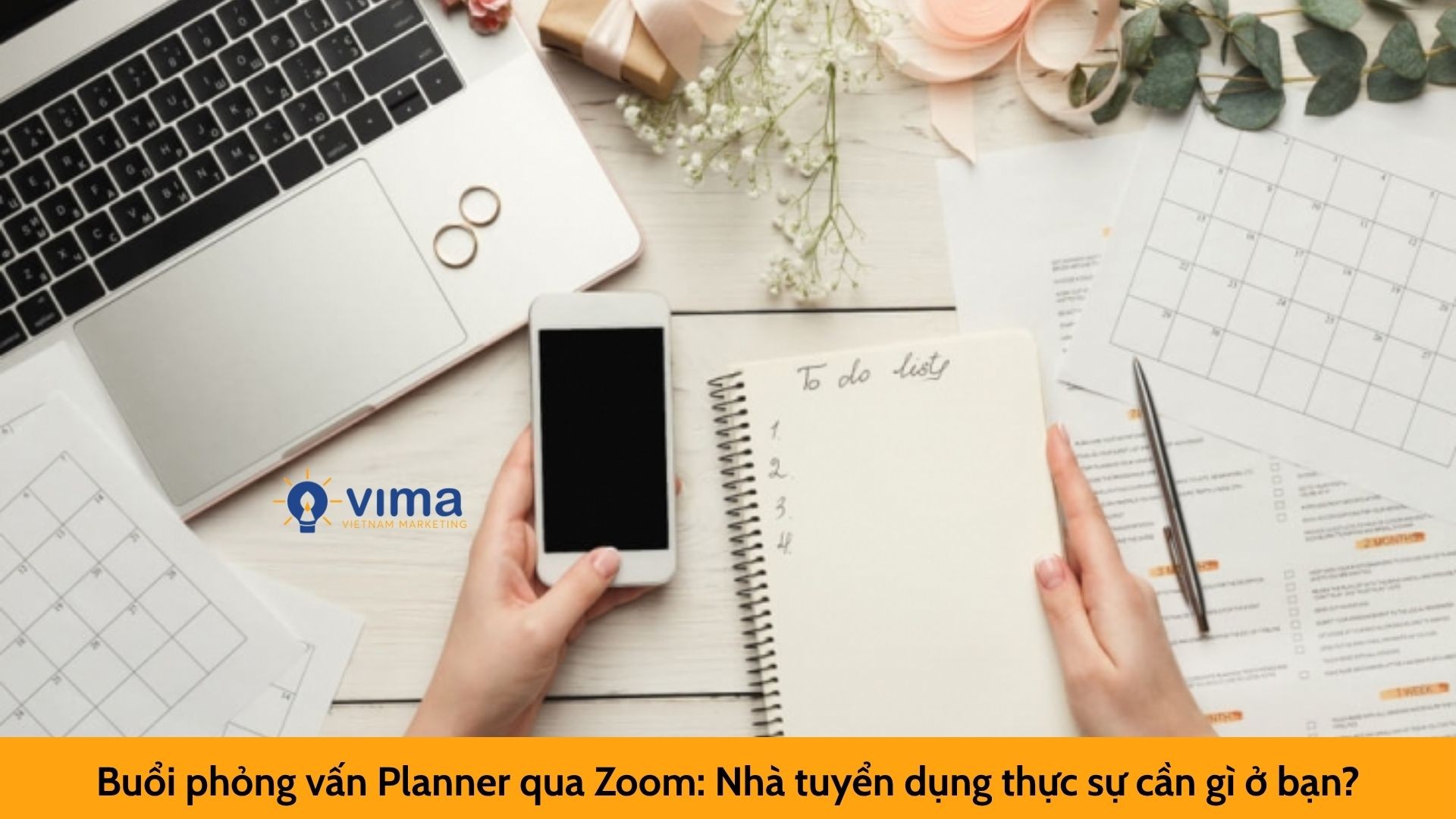 Buổi phỏng vấn Planner qua Zoom: Nhà tuyển dụng thực sự cần gì ở bạn?